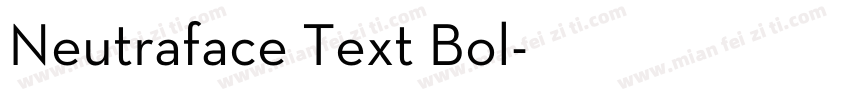 Neutraface Text Bol字体转换